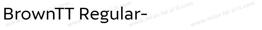 BrownTT Regular字体转换